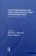 Abbildung von: Local Organizations and Urban Governance in East and Southeast Asia - Routledge
