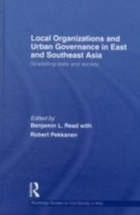 Abbildung von: Local Organizations and Urban Governance in East and Southeast Asia - Routledge