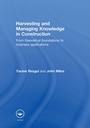 Cover: Harvesting and Managing Knowledge in Construction - Routledge