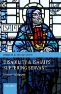 Cover: Disability and Isaiah's Suffering Servant - Oxford University Press