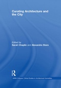 Cover: Curating Architecture and the City - Routledge