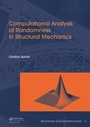 Cover: Computational Analysis of Randomness in Structural Mechanics - CRC Press