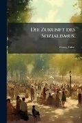Cover: Die Zukunft Des Sozialismus... - Nabu Press