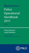 Cover: Blackstone's Police Operational Handbook: Law 2011 - Oxford University Press