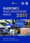 Cover: Blackstone's Police Investigators' Manual 2011 - Oxford University Press