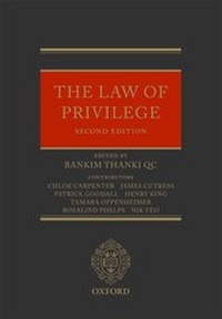 Enlarge image Cover: The Law of Privilege - Oxford University Press