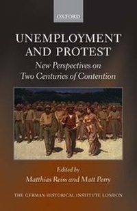 Enlarge image Cover: Unemployment and Protest - Oxford University Press