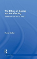 Cover: The Ethics of Doping and Anti-Doping - Routledge