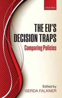 Enlarge image Cover: The EU's Decision Traps - Oxford University Press