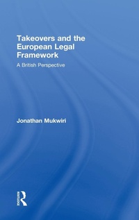 Abbildung von: Takeovers and the European Legal Framework - Routledge Cavendish