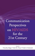 Cover: Communication Perspectives on HIV/AIDS for the 21st Century - Routledge