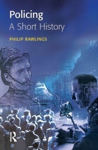 Abbildung von: Policing: A short history - Willan Publishing
