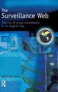 Cover: The Surveillance Web - Willan Publishing