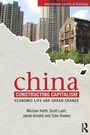Cover: China Constructing Capitalism - Routledge