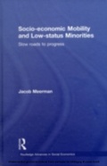 Cover: Socio-economic Mobility and Low-status Minorities - Routledge