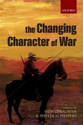 Cover: The Changing Character of War - Oxford University Press