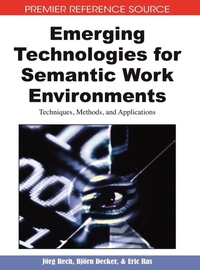 Enlarge image Cover: Emerging Technologies for Semantic Work Environments - Information Science Reference
