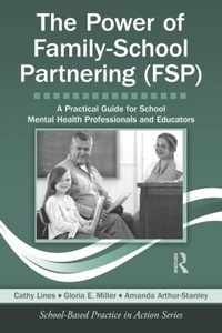 Enlarge image Cover: The Power of Family-School Partnering (FSP) - Routledge