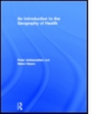 Enlarge image Cover: An Introduction to the Geography of Health - Routledge