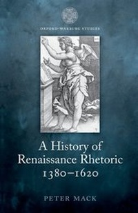 Enlarge image Cover: A History of Renaissance Rhetoric 1380-1620 - Oxford University Press