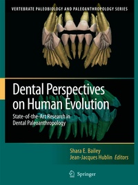 Enlarge image Cover: Dental Perspectives on Human Evolution - Springer
