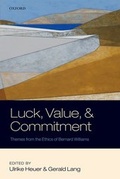 Cover: Luck, Value, and Commitment - Oxford University Press
