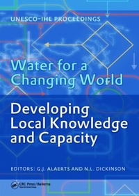 Enlarge image Cover: Water for a Changing World - Developing Local Knowledge and Capacity - CRC Press