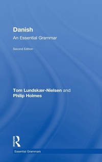 Abbildung von: Danish: An Essential Grammar - Routledge