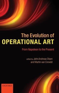 Enlarge image Cover: The Evolution of Operational Art - Oxford University Press