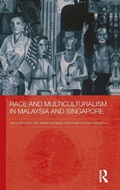 Cover: Race and Multiculturalism in Malaysia and Singapore - Routledge