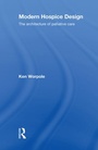 Cover: Modern Hospice Design - Routledge
