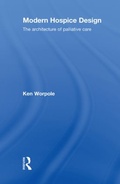 Cover: Modern Hospice Design - Routledge
