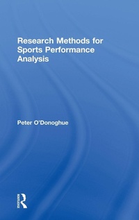 Enlarge image Cover: Research Methods for Sports Performance Analysis - Routledge