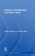 Cover: Distance and Blended Learning in Asia - Routledge