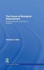 Cover: The Future of Biological Disarmament - Routledge