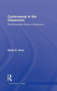 Enlarge image Cover: Controversy in the Classroom - Routledge