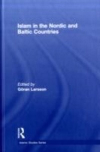 Abbildung von: Islam in the Nordic and Baltic Countries - Routledge