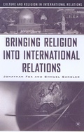 Cover: Bringing Religion Into International Relations - Palgrave MacMillan