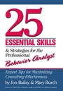 Cover: 25 Essential Skills and Strategies for the Professional Behavior Analyst - Routledge