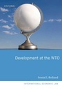 Cover: Development at the WTO - Oxford University Press