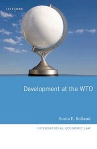 Enlarge image Cover: Development at the WTO - Oxford University Press