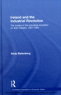 Cover: Ireland and the Industrial Revolution - Routledge
