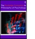 Cover: The Routledge Companion to Philosophy of Psychology - Routledge
