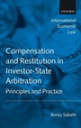 Cover: Compensation and Restitution in Investor-State Arbitration - Oxford University Press