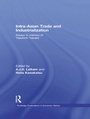 Cover: Intra-Asian Trade and Industrialization - Routledge