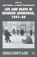 Cover: Life and Death in Besieged Leningrad, 1941-1944 - Palgrave Macmillan