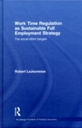 Bild: Work Time Regulation as Sustainable Full Employment Strategy - Routledge