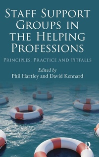 Enlarge image Cover: Staff Support Groups in the Helping Professions - Routledge