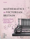 Cover: Mathematics in Victorian Britain - Oxford University Press