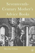Cover: Seventeenth-Century Mother's Advice Books - Palgrave MacMillan
